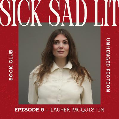 Lauren McQuistin on Sobriety, Self-Reinvention, and No Lost Causes Club