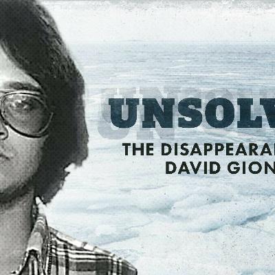 Unsolved: The disappearance of David Gionet Unsolved: The disappearance of David Gionet