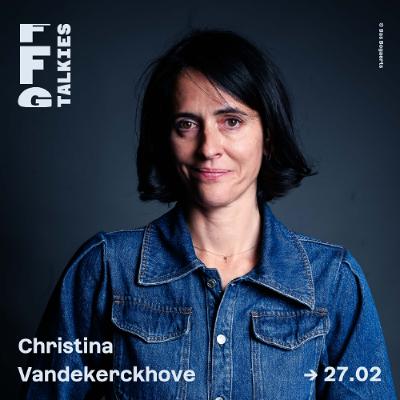 FFG Talkies l Christina Vandekerckhove