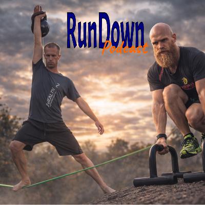 RunDown Podcast 9