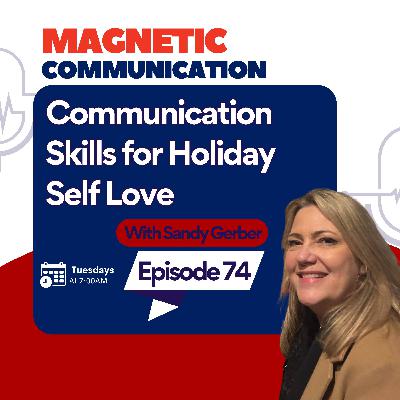 Holiday Communication Skills for Women: Protect Your Peace, Energy and Emotional Wellbeing