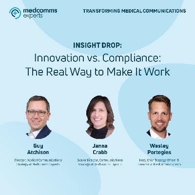 Innovation vs. Compliance: The Real Way to Make It Work