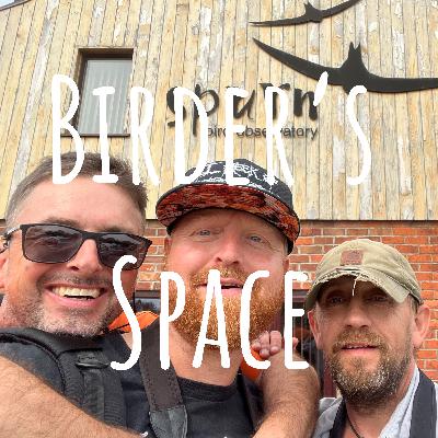 Birder's Space - Episode 15