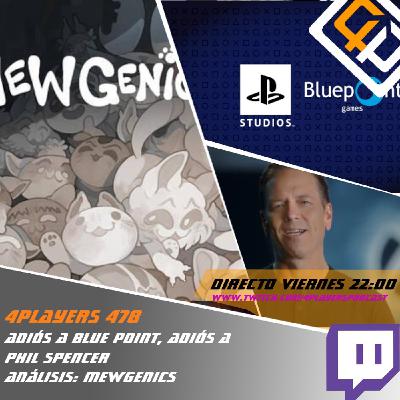 4Players 478 Adiós a Blue point,adiós a phil spencer y análisis mewgenics 4Players 478 Adiós a Blue point,adiós a phil spencer y análisis mewgenics