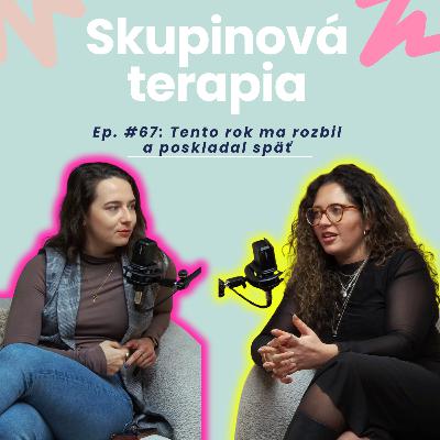 Sebahodnota, vzťahy a lekcie, ktoré bolia | TERAPIA #67 Sebahodnota, vzťahy a lekcie, ktoré bolia | TERAPIA #67
