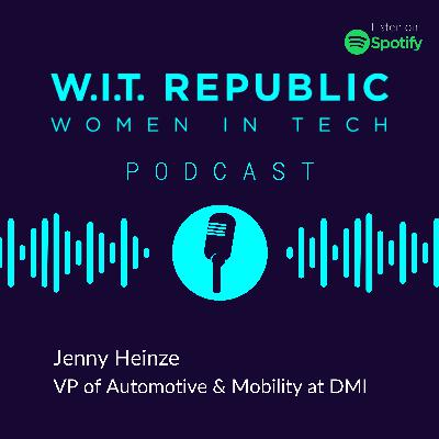 Women In Tech Q&A Series - Jenny Heinze, VP of Automotive & Mobility at DMI