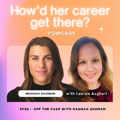 Episode 58: Off the Page with Hannah Shuman