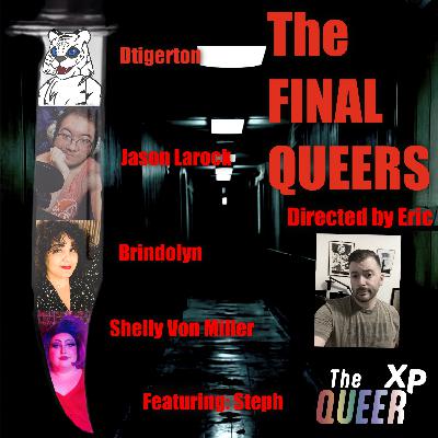 The Final Queers