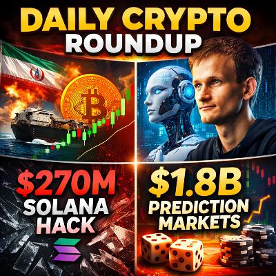 Daily Crypto Roundup: Bitcoin Reacts to Iran Shock, $270M “Exploit”, Vitalik Sounds AI Alarm, $1.8B Crypto Boom