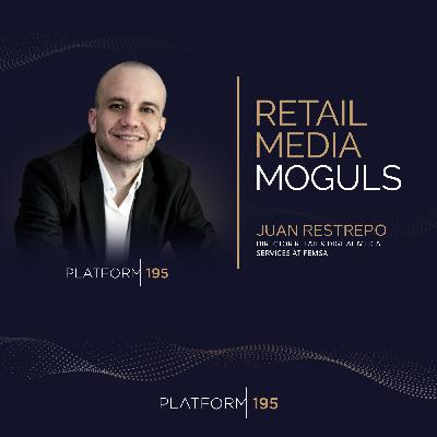 FEMSA's Retail Media Revolution: Latin America’s Bold New Network