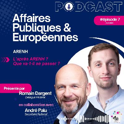 Énergies en clair  :  L’après ARENH ?  Que va-t-il se passer ? - Épisode #07