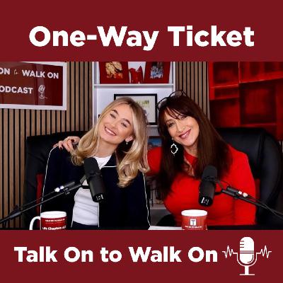 #44 Trailer for:  One-Way Ticket:  A Mum-Daughter Conversation