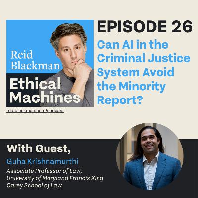 Can AI in the Criminal Justice System Avoid the Minority Report?