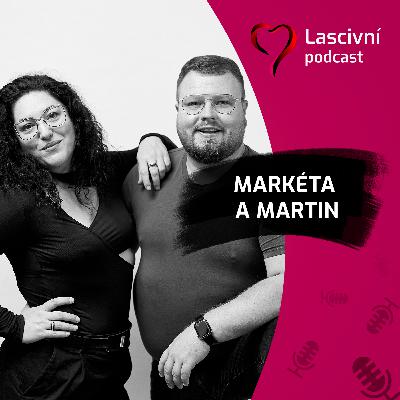 123 - Kde rozvíjet svůj vztah a intimitu? Na Intimity Festivalu! ROZHOVOR s Markétou a Martinem