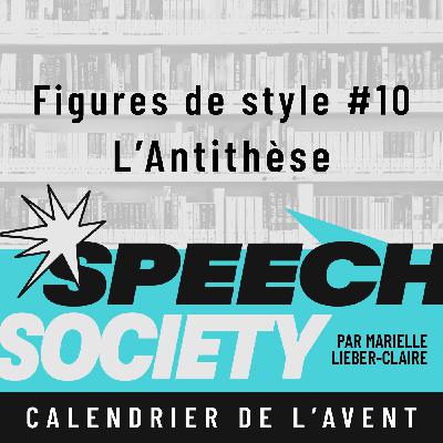 48. Calendrier de l'Avent des Figures de Style (10/22) : L'Antithèse ou la compréhension par le contraste 48. Calendrier de l'Avent des Figures de Style (10/22) : L'Antithèse ou la compréhension par le contraste