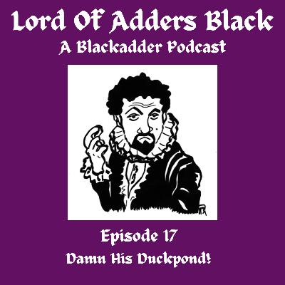 Damn His Duckpond!