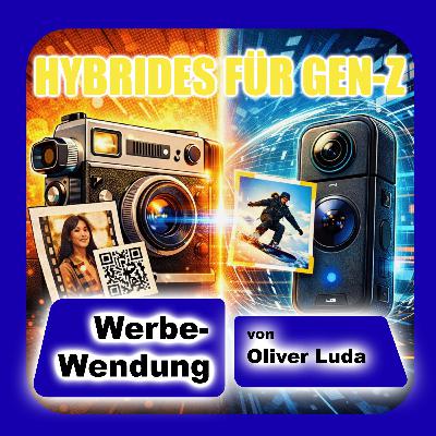 Werbe-Wendung - Hybrides für Gen-Z