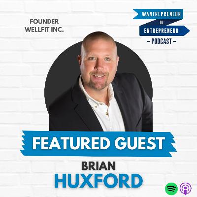 789: The 8 dimensions of health (and balancing LIFE and BIZ!) w/ Brian Huxford