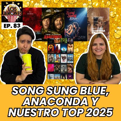 Recomendamos: Song Sung Blue, Anaconda, Valor Sentimental, Nuestro Top del 2025 y más | Los Jamones Podcast