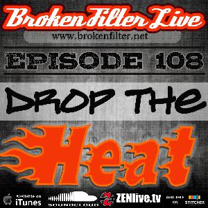 Drop the Heat - Ep108