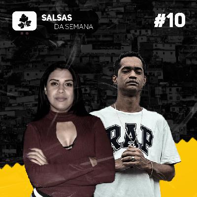 SALSAS DA SEMANA #10