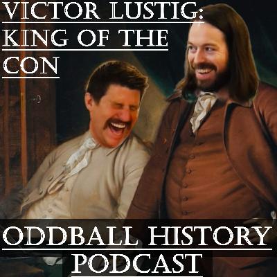 Victor Lustig: King of the Con
