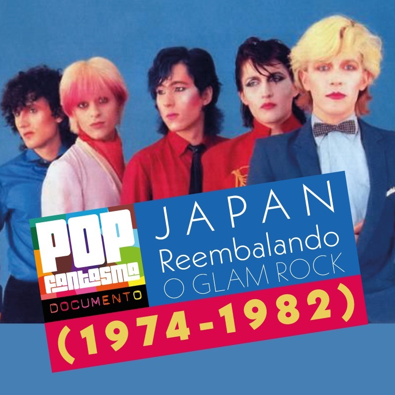 PFD #53: Japan: Reembalando o glam rock (1974-1982)