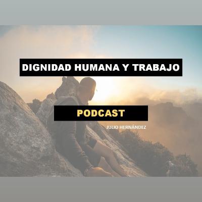 Dignidad humana y trabajo en equipo