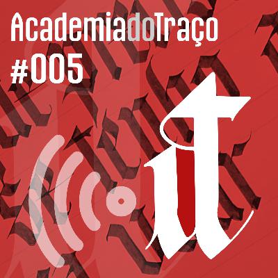 Episódio Nº 005 – A síndrome do papel em branco
