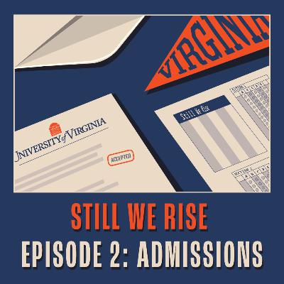 Episode Three: Admissions and Inclusion (Part One)