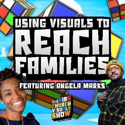 Using Visuals to Reach Families with Angela Marks | S2 E3