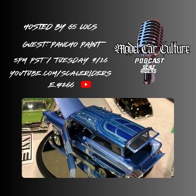 Episode 266: Pancho Paint