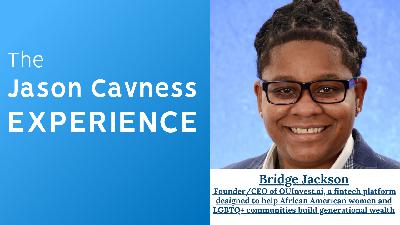 Bridge Jackson is the Founder and CEO of OUInvest.ai, a bold and inclusive fintech platform designed to help African American women and LGBTQ+ communities