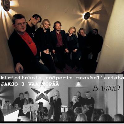 RÖÖPERIN MUSAKELLARI -JAKSO 3- VAAHTOPÄÄ