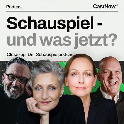 Schauspiel und was jetzt? Close Up: Der Schauspielpodcast (Trailer)