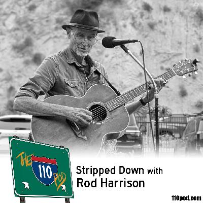 150: Stripped Down with Rod Harrison