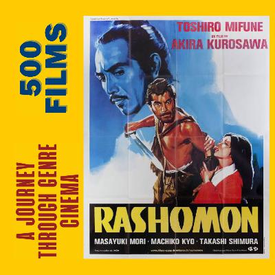 016. Rashomon (1950, Akira Kurosawa)