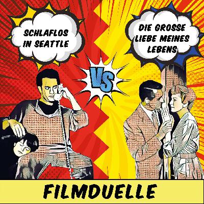 ”Schlaflos in Seattle” (1993) vs. ”Die große Liebe meines Lebens” (1957)