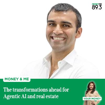 Money and Me: The transformations ahead for Agentic AI and real estate