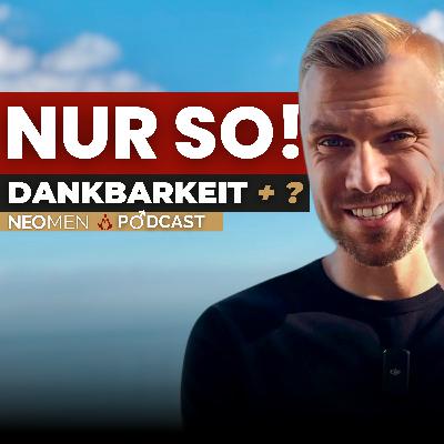 Dankbarkeit ist toll, aber wo bleibt der Erfolg? Das Glas voller Widersprüche auflösen!