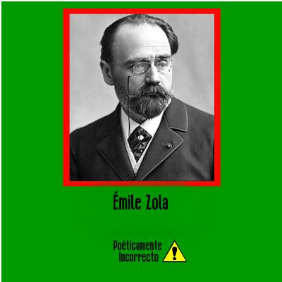 25: Émile Zola 25: Émile Zola