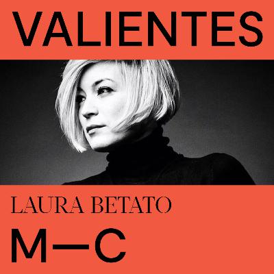 #001: Laura Betato - Cómo compartir tu conocimiento te convierte en referente en tu sector.