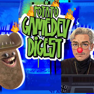 Potato GameDev Digest №1 with ArtGraf Potato GameDev Digest №1 with ArtGraf