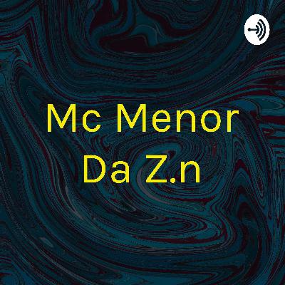 Mc Menor Da Z.n (Trailer)