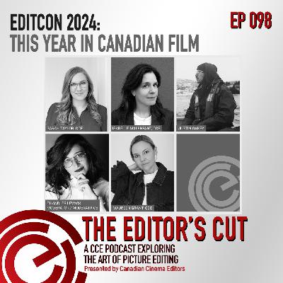 EditCon 2024: This Year in Canadian Film