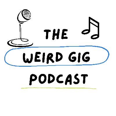Weird Gig Podcast promo