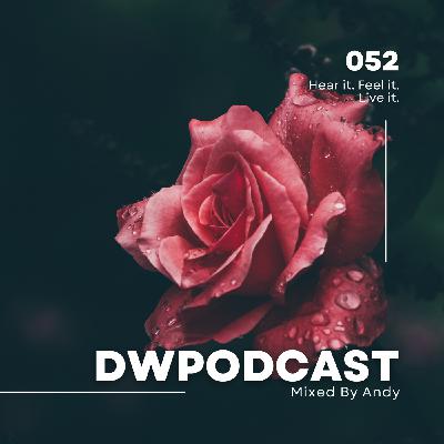 Episode 54: DWPodcast 052 // Andy