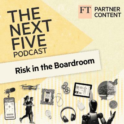 Risk in the Boardroom