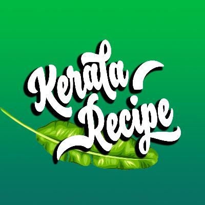 Kerala Recipe Introduction Kerala Recipe Introduction