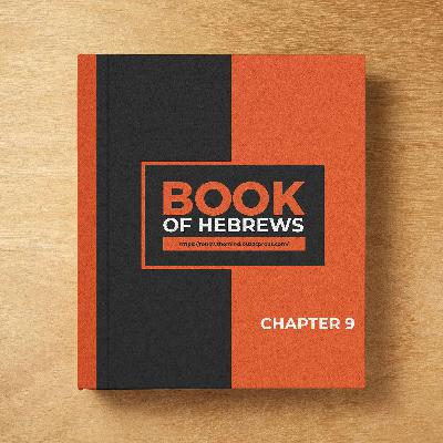 Hebrews chapter 9; Narrated by Neil Lex McKee
